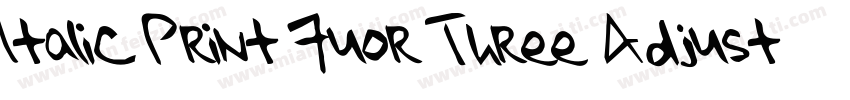Italic Print Fuor Three Adjust字体转换
